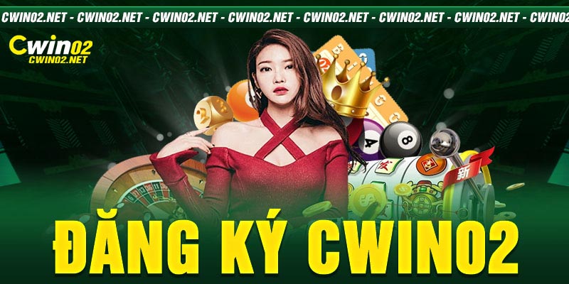 Đăng ký Cwin02