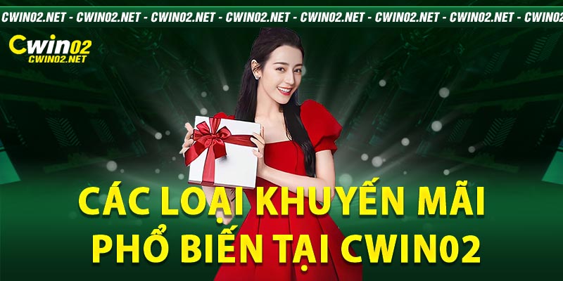 Khuyến mãi Cwin02