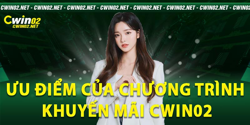 khuyến mãi Cwin02